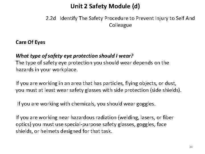 Unit 2 Safety Module (d) 2. 2 d Identify The Safety Procedure to Prevent