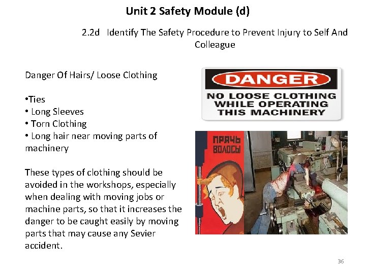 Unit 2 Safety Module (d) 2. 2 d Identify The Safety Procedure to Prevent