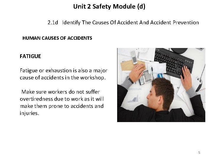 Unit 2 Safety Module (d) 2. 1 d Identify The Causes Of Accident And