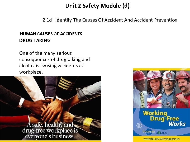 Unit 2 Safety Module (d) 2. 1 d Identify The Causes Of Accident And