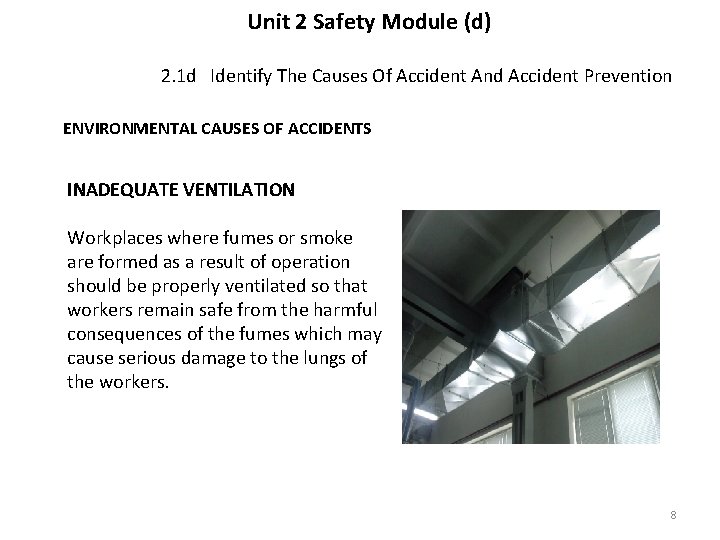 Unit 2 Safety Module (d) 2. 1 d Identify The Causes Of Accident And