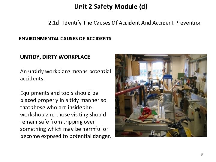 Unit 2 Safety Module (d) 2. 1 d Identify The Causes Of Accident And