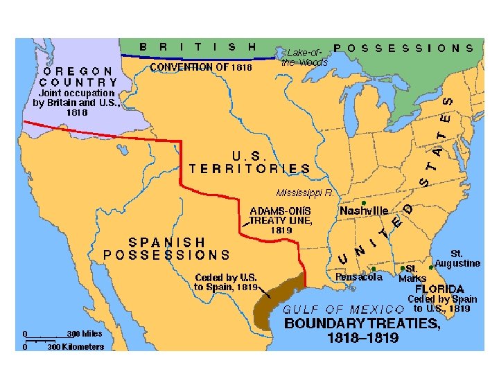 Sharing Oregon and Acquiring Florida • Treaty of 1818: – Set the northern limits