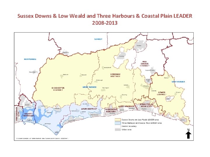 Sussex Downs & Low Weald and Three Harbours & Coastal Plain LEADER 2008 -2013