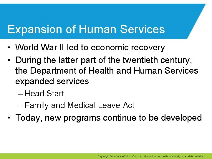 Expansion of Human Services • World War II led to economic recovery • During