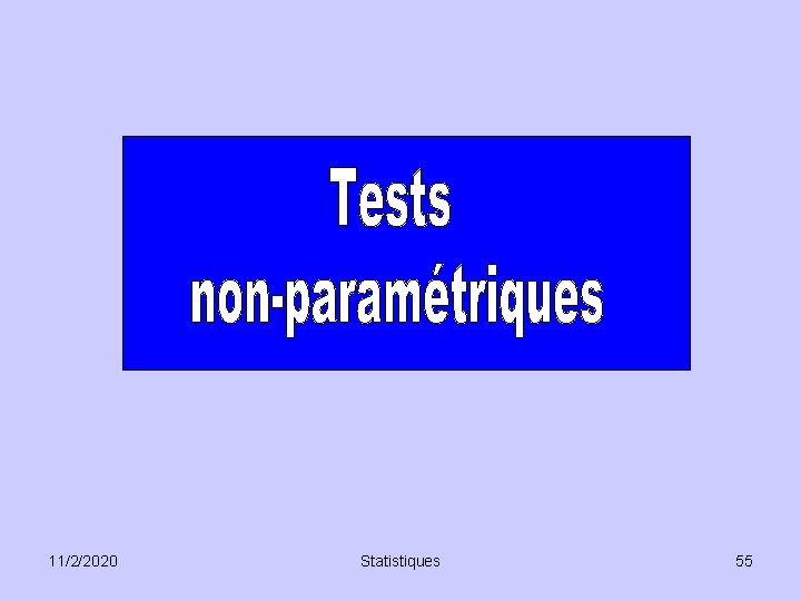 11/2/2020 Statistiques 55 