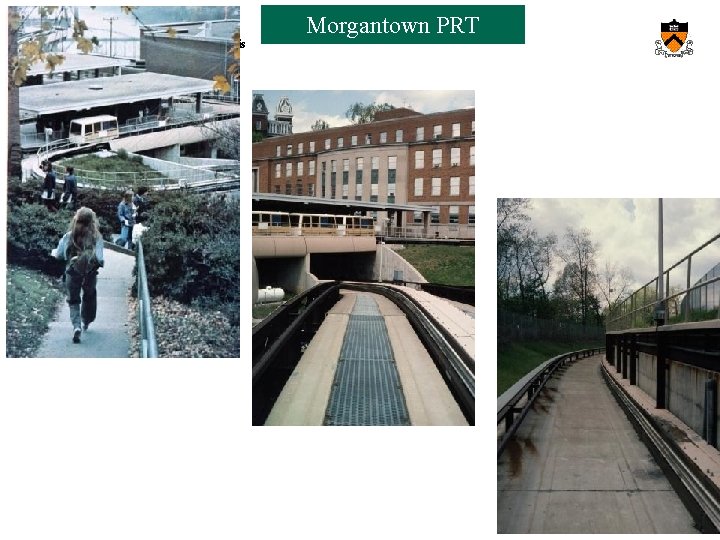Orf 467 – Transportation Systems Analysis Fall 2012/13 Morgantown PRT 