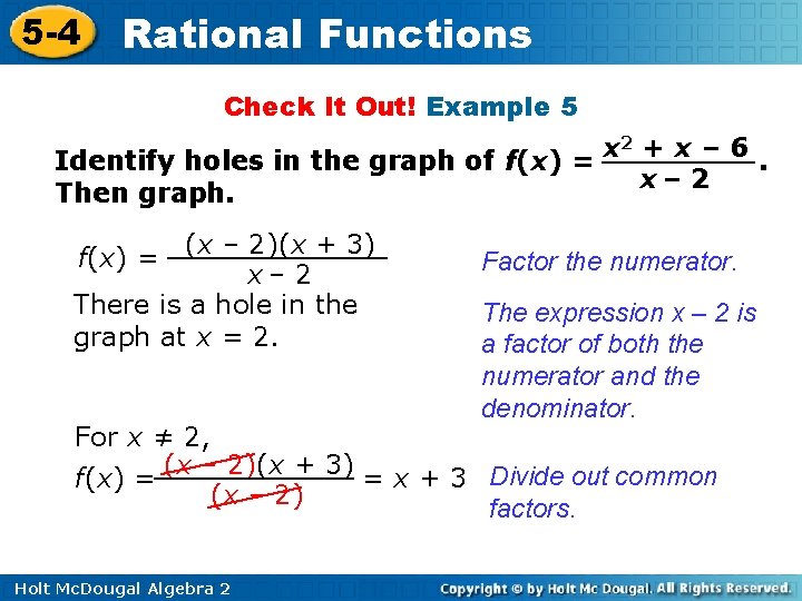 5 -4 Rational Functions Check It Out! Example 5 x 2 + x –