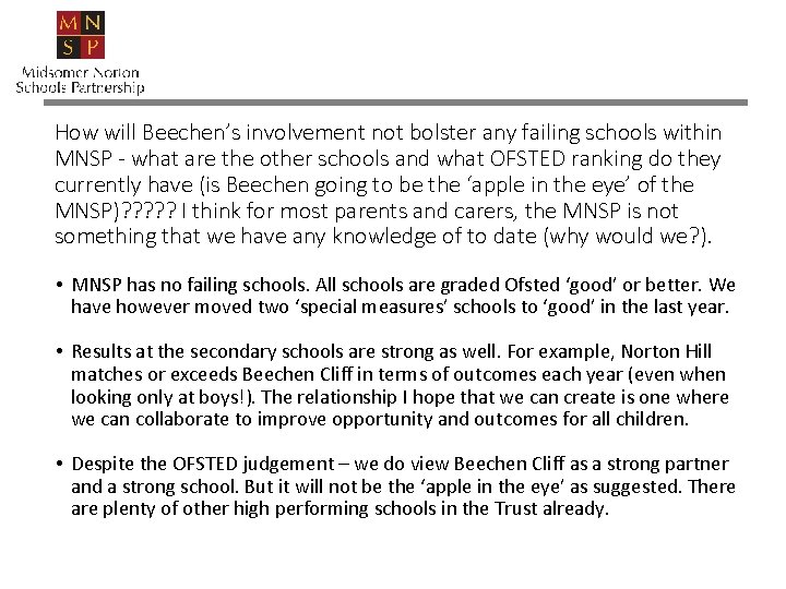 How will Beechen’s involvement not bolster any failing schools within MNSP - what are