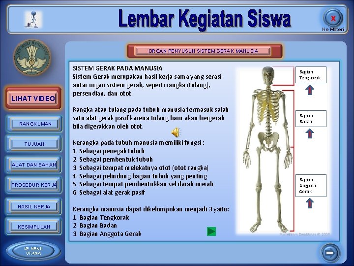 X Ke Materi ORGAN PENYUSUN SISTEM GERAK MANUSIA LIHAT VIDEO RANGKUMAN TUJUAN ALAT DAN