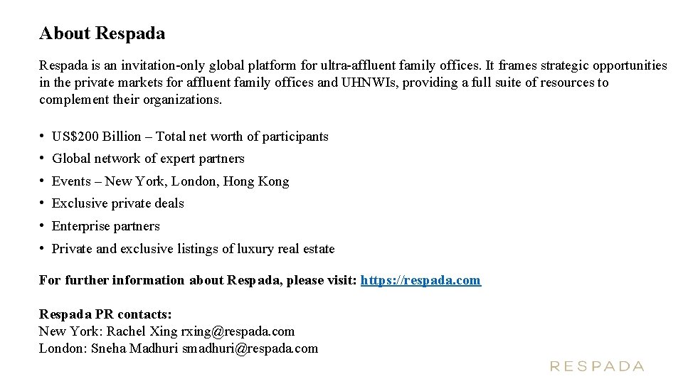 About Respada is an invitation-only global platform for ultra-affluent family offices. It frames strategic