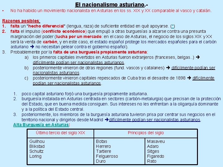 El nacionalismo asturiano. • No ha habido un movimiento nacionalista en Asturias en los