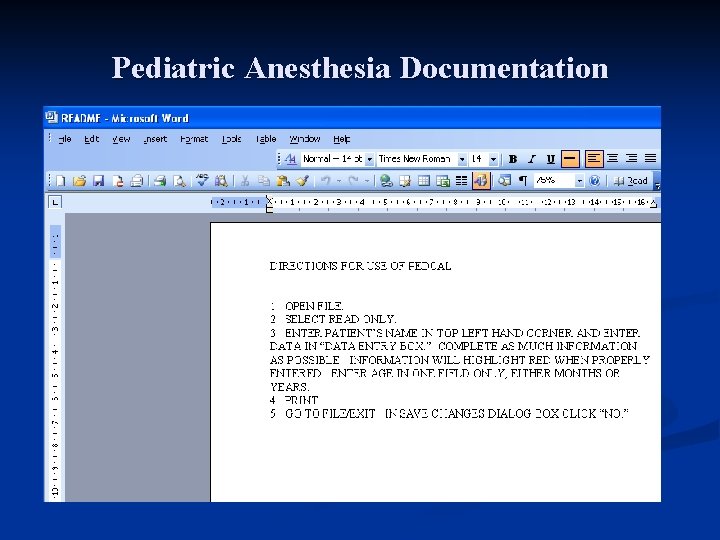 Pediatric Anesthesia Documentation 