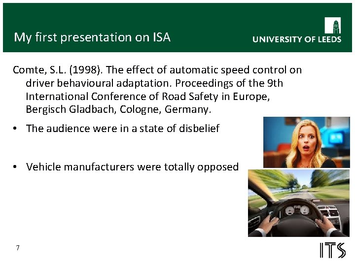 My first presentation on ISA Comte, S. L. (1998). The effect of automatic speed