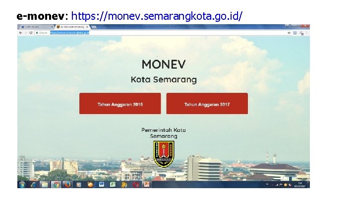 e-monev: https: //monev. semarangkota. go. id/ 