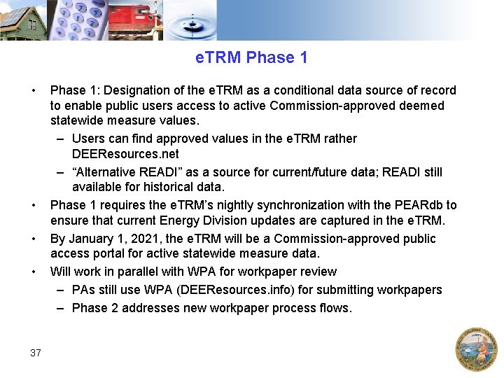 e. TRM Phase 1 • • 37 Phase 1: Designation of the e. TRM