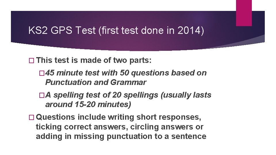 KS 2 GPS Test (first test done in 2014) � This test is made
