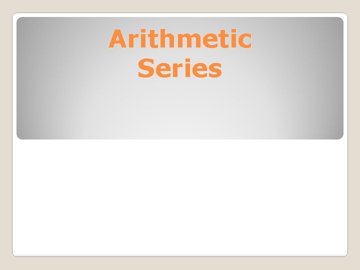 Arithmetic Series 