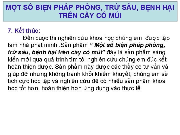 MỘT SỐ BIỆN PHÁP PHÒNG, TRỪ S U, BỆNH HẠI TRÊN C Y CÓ MỘT SỐ BIỆN PHÁP PHÒNG, TRỪ S U, BỆNH HẠI TRÊN C Y CÓ