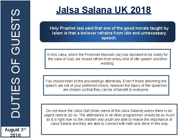 DUTIES OF GUESTS August 3 rd 2018 Jalsa Salana UK 2018 Holy Prophet (sa)