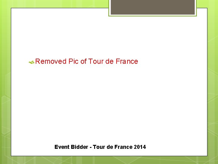  Removed Pic of Tour de France Event Bidder - Tour de France 2014