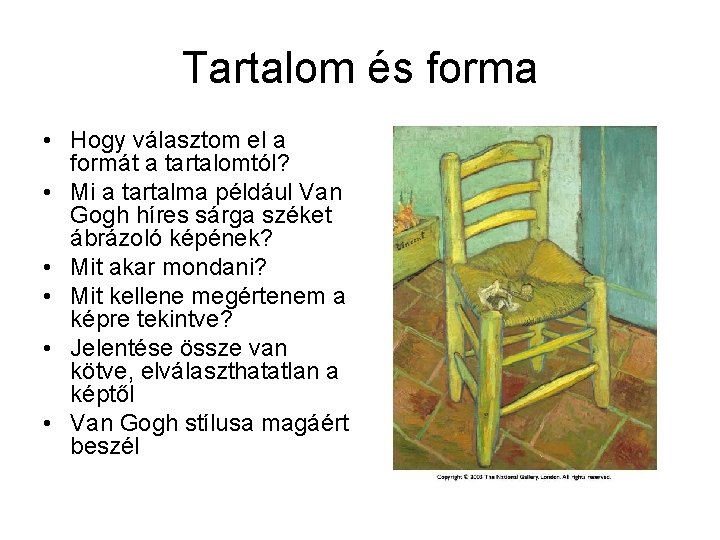 Tartalom és forma • Hogy választom el a formát a tartalomtól? • Mi a