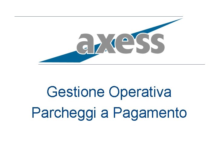 Gestione Operativa Parcheggi a Pagamento 