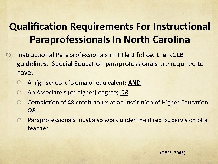 Qualification Requirements For Instructional Paraprofessionals In North Carolina Instructional Paraprofessionals in Title 1 follow