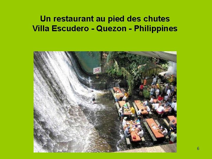 Un restaurant au pied des chutes Villa Escudero - Quezon - Philippines 6 