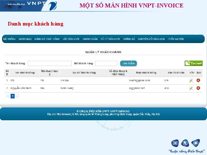 MỘT SỐ MÀN HÌNH VNPT-INVOICE Danh mục khách hàng 