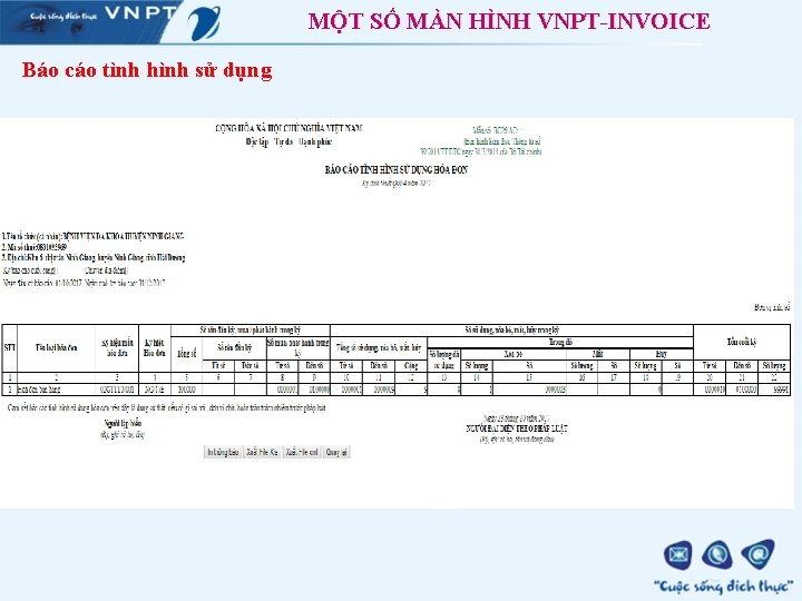 MỘT SỐ MÀN HÌNH VNPT-INVOICE Báo cáo tình hình sử dụng 