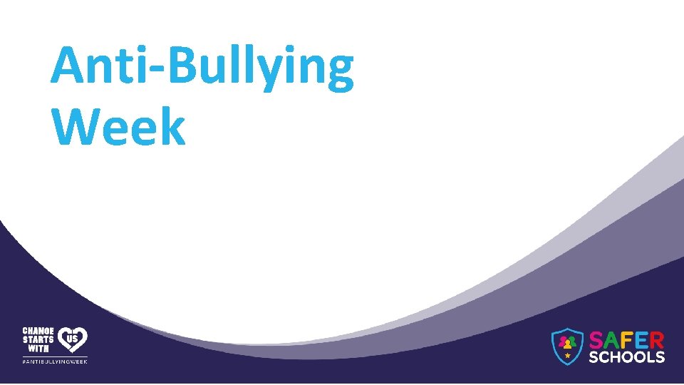 Anti-Bullying Week 