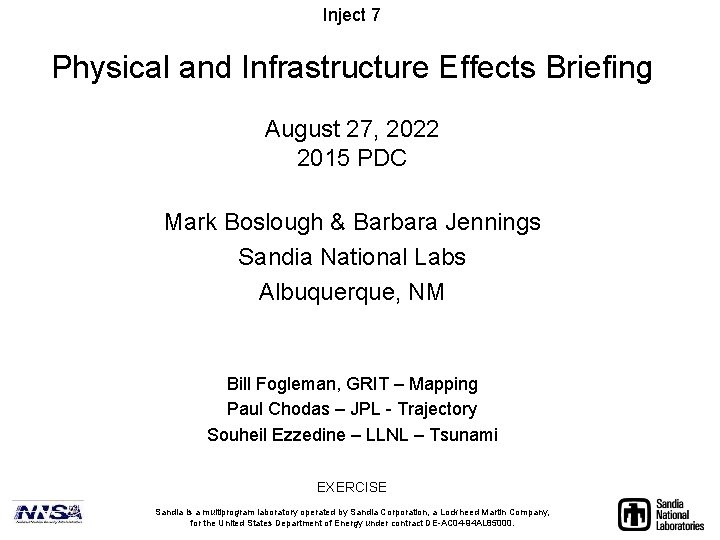 Inject 7 Physical and Infrastructure Effects Briefing August 27, 2022 2015 PDC Mark Boslough