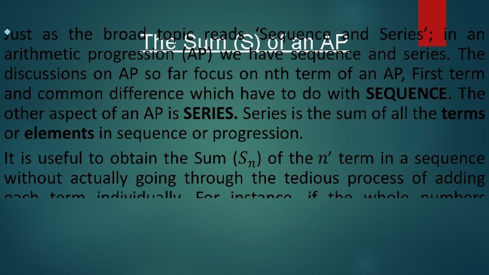  The Sum (S) of an AP 