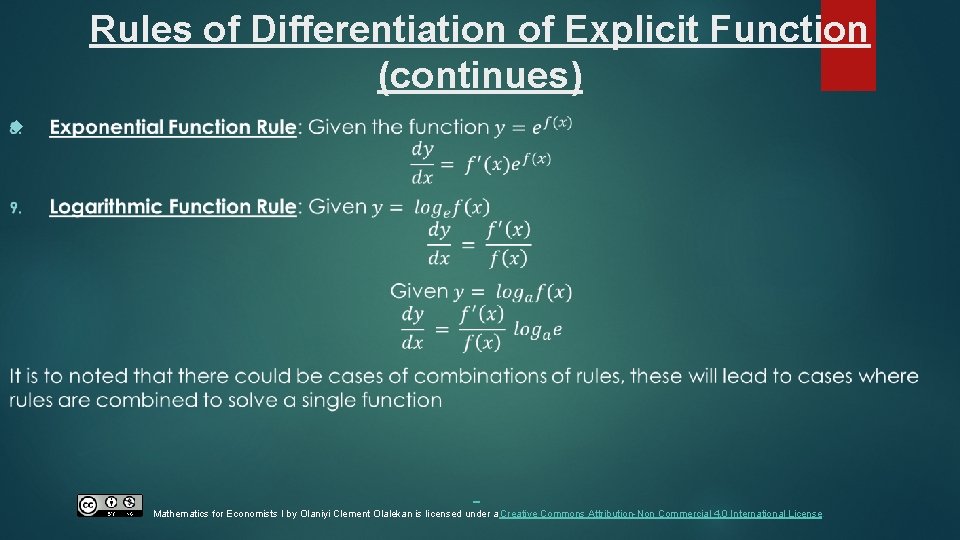 Rules of Differentiation of Explicit Function (continues) Mathematics for Economists I by Olaniyi Clement