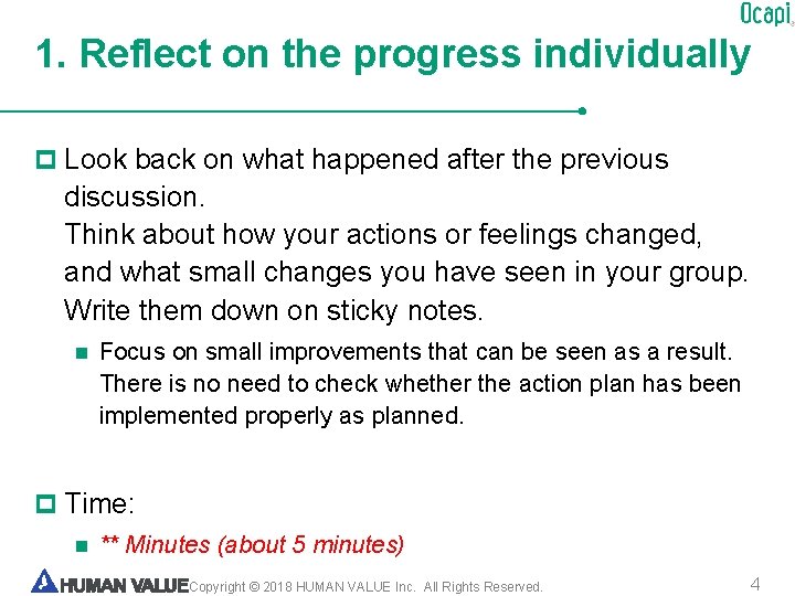 1. Reflect on the progress individually p Look back on what happened after the