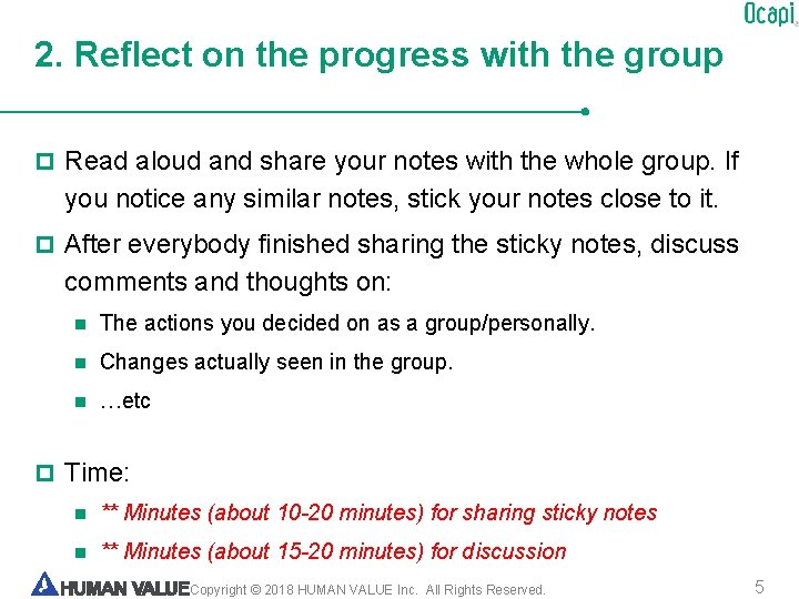 2. Reflect on the progress with the group p Read aloud and share your