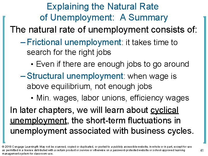Explaining the Natural Rate of Unemployment: A Summary The natural rate of unemployment consists