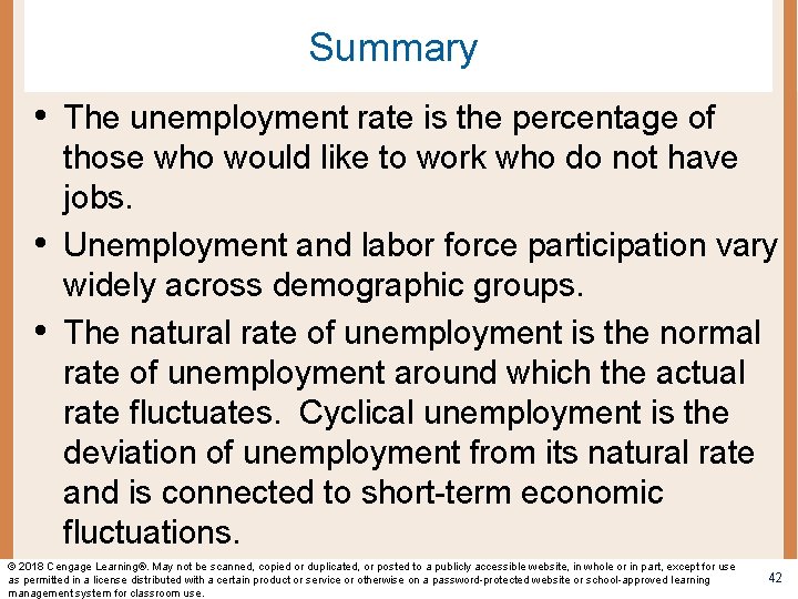 Summary • The unemployment rate is the percentage of • • those who would