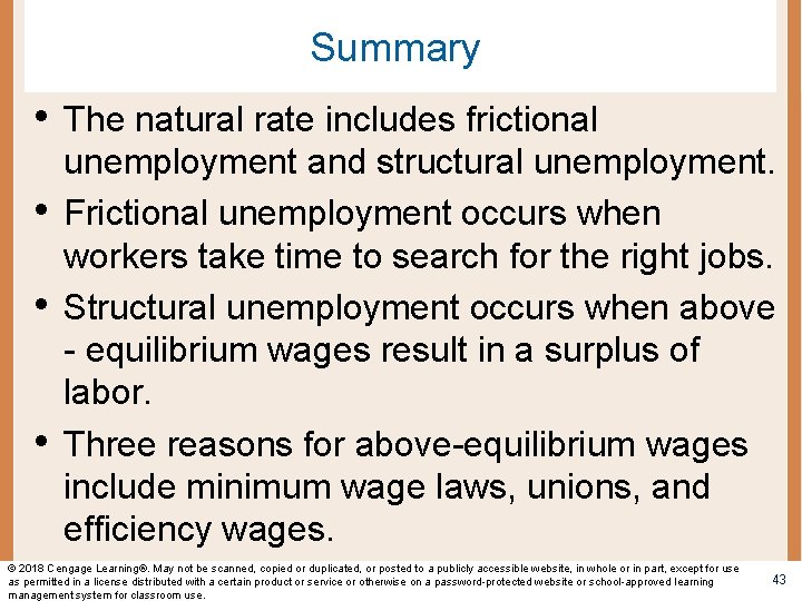 Summary • The natural rate includes frictional • • • unemployment and structural unemployment.