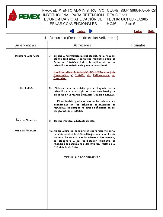 PROCEDIMIENTO ADMINISTRATIVO INSTITUCIONAL PARA RETENCIÓN ECONÓMICA Y/O APLICACIÓN DE PENAS CONVENCIONALES CLAVE: 800 -18000