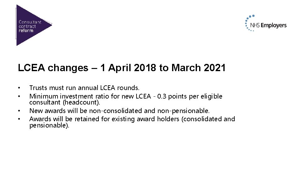 LCEA changes – 1 April 2018 to March 2021 • • Trusts must run LCEA changes – 1 April 2018 to March 2021 • • Trusts must run