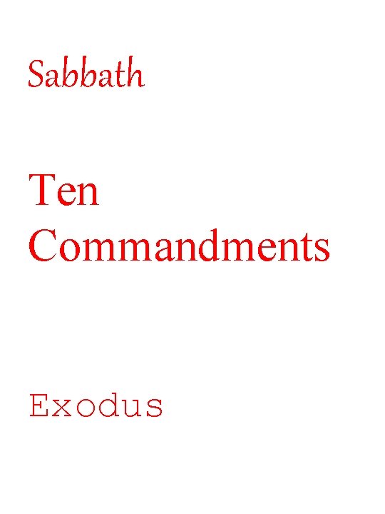 Sabbath Ten Commandments Exodus 