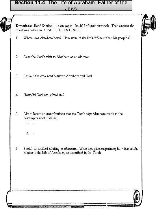 Section 11. 4: The Life of Abraham: Father of the Jews Directions: Read Section