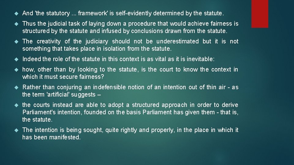  And 'the statutory. . . framework' is self-evidently determined by the statute. Thus