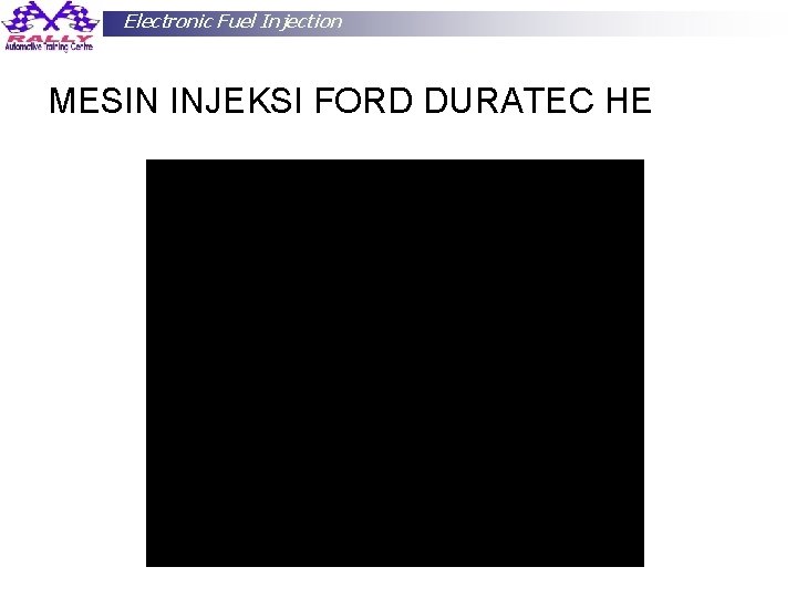 Electronic Fuel Injection MESIN INJEKSI FORD DURATEC HE Cak Sol 86 HP: 081 64221