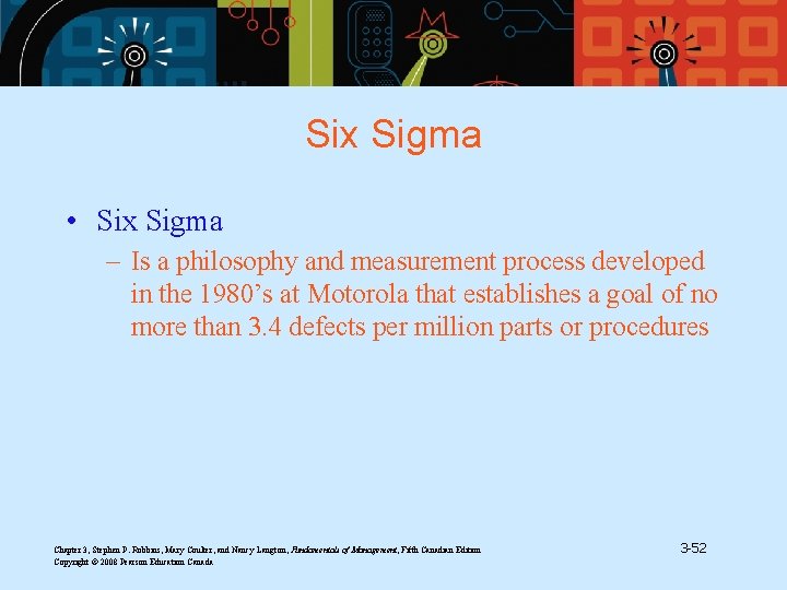 Six Sigma • Six Sigma – Is a philosophy and measurement process developed in