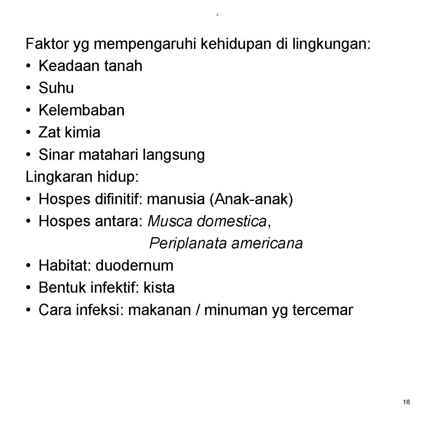 ii Faktor yg mempengaruhi kehidupan di lingkungan: • Keadaan tanah • Suhu • Kelembaban