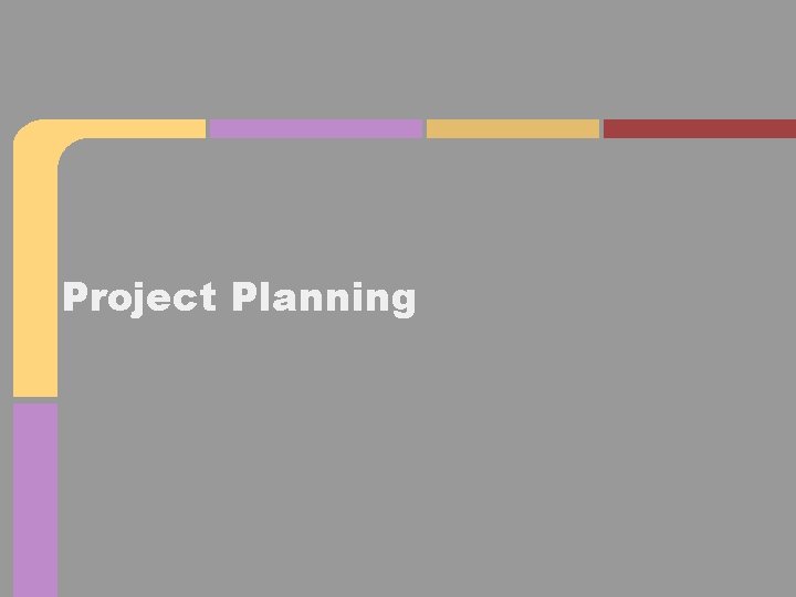 Project Planning 