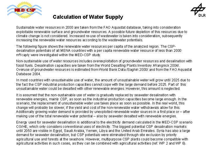 Calculation of Water Supply Sustainable water resources in 2000 are taken from the FAO